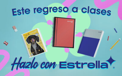 “Hazlo con Estrella”, la campaña Back To School 2025 para Cuadernos Estrella